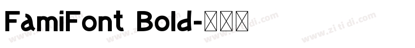 FamiFont Bold字体转换